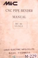 MIIC-Miic MC 80 NS, NLS, CNC, Pipe Bender, Eletrical Ops - Schematics - Parts Manual-MC 80 NRLS-MC 80 NS-MC 80NLS-MC-50 NLS-01